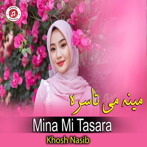 Mina Mi Tasara