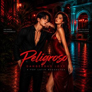 Peligroso