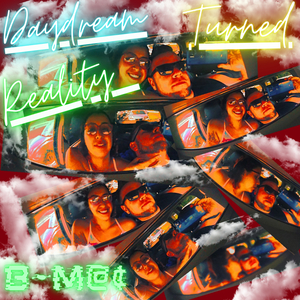 Daydream Turned Reality