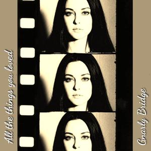 All the things you loved