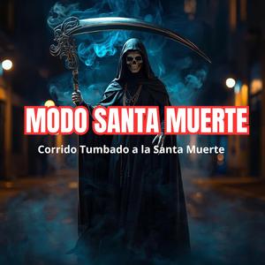 Modo Santa Muerte