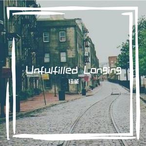 Unfulfilled Longing