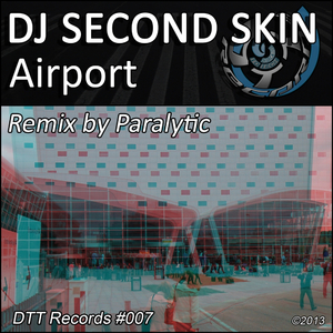 Airport (Paralytic Remix)