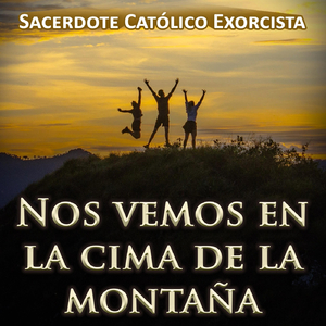 Nos Vemos en la Cima de la Montaña