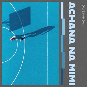 Achana Na Mimi
