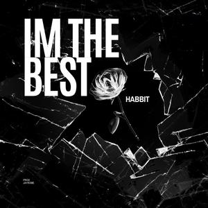 I’m The Best