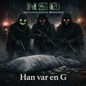 Han var en G