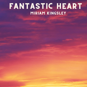 Fantastic Heart