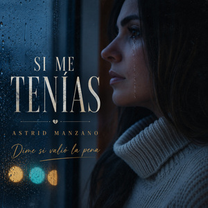 Si me tenias
