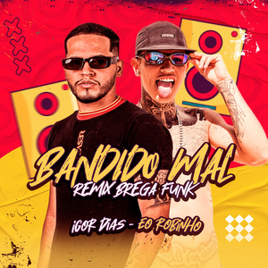 Bandido Mal (Remix)