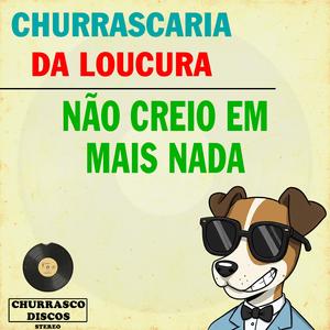 Não Creio em Mais Nada