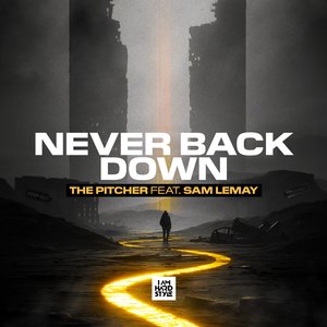 Never Back Down (feat. Sam LeMay)