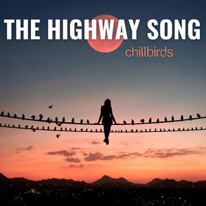 The Highway Song (Instrumental Mix)