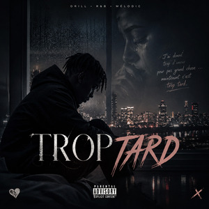 Trop-tard (Son Officiel)