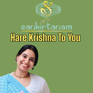 Hare Krishna To You