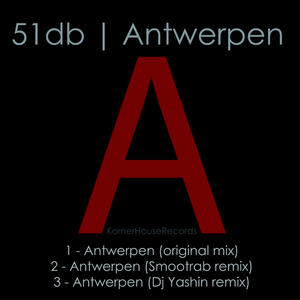 Antwerpen (DJ Yashin Remix)