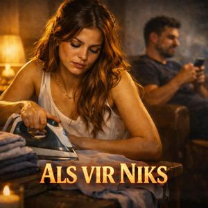Als vir Niks