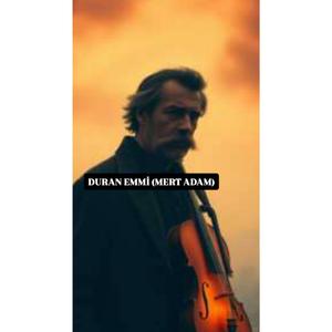 Duran Emmi (Mert Adam)
