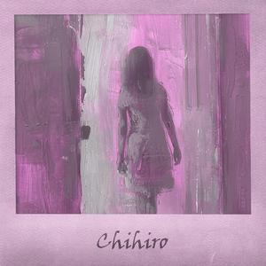 Chihiro (Piano Version - Slowed + Reverb)