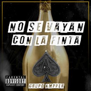 No se vayan con la finta