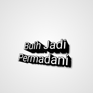 Buih jadi permadani