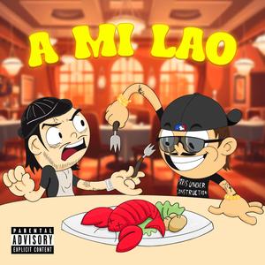 A mi lao (feat. Zero Delay)