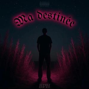 Ma destinée