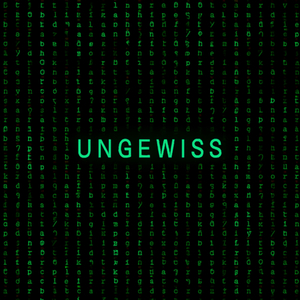 Ungewiss