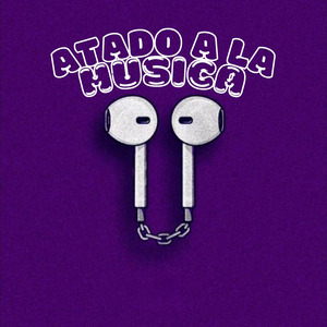 Atado A La Musica