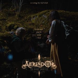 Between earth and sky (From Aerindor)