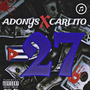 27 (feat. Carlito)