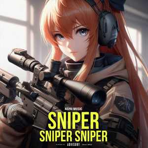 Sniper Sniper Sniper