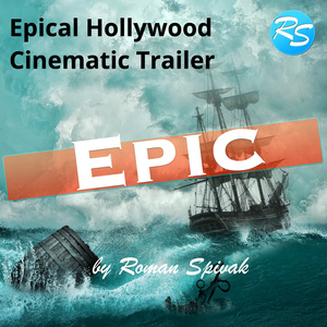 Epical Hollywood Cinematic Trailer