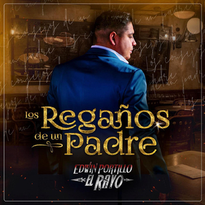Los Regaños De Un Padre