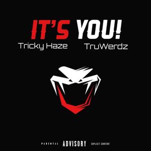 It's You! (feat. TruWerdz)