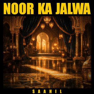 Noor Ka Jalwa