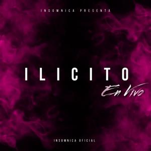 Ilicito en Vivo