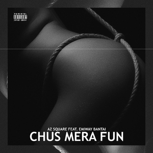 Chus Mera Fun