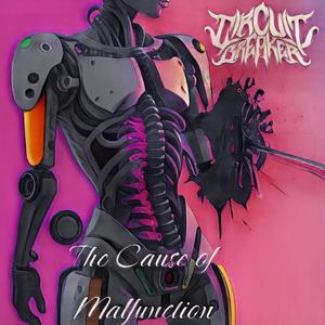 CURIOUS MALFUNCTION (feat. Fleshworm)