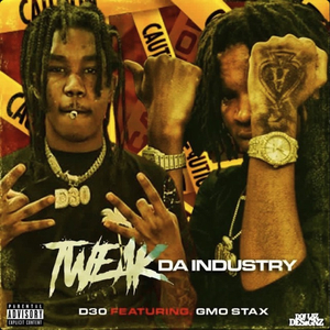 TWEAK DA INDUSTRY (feat. GMO Stax)