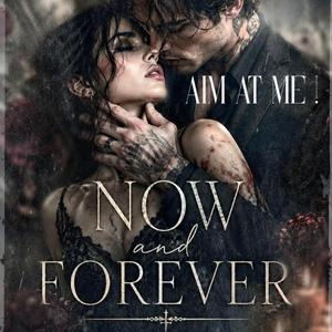 Now And Forever