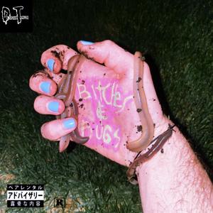 *****es & Bugs (feat. Dedhead Jet)