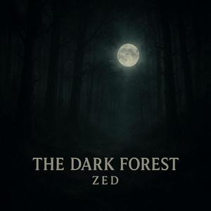 The Dark Forest (Version 2)