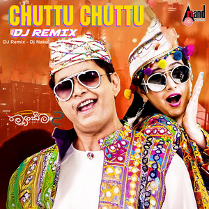 Chuttu Chuttu (DJ Remix)