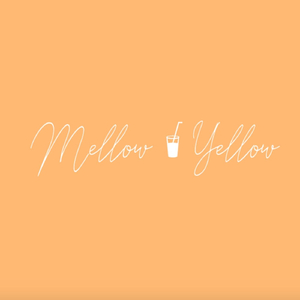 Mellow Yellow