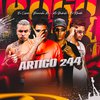 Bruninho Mc - Artigo 244 (feat. Mc Babidi)