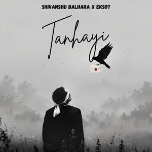 Tanhayi (feat. EKSO7)