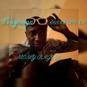 MONEY BAG$ (3) (feat. Pu$$¥ Fr€$h)