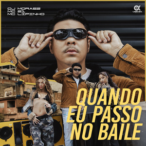 Quando Eu Passo no Baile