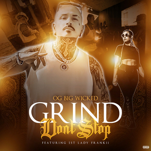Grind Dont Stop